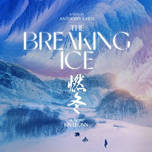 The Breaking Ice (Original Motion Picture Soundtrack)