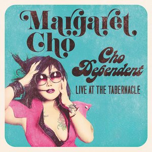 Cho Dependent: Live In Concert