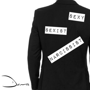 Sexy Sexist Narcissist - Single
