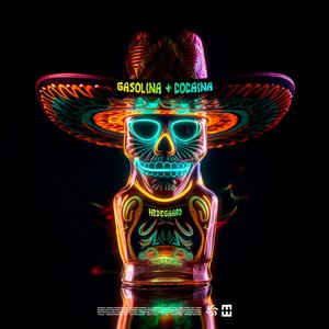 GASOLINA & COCAINA - Single