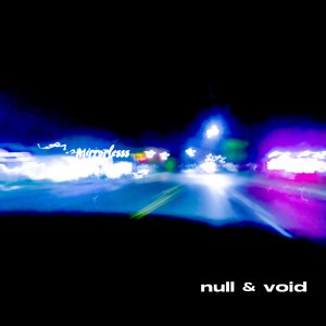 Null & Void - EP