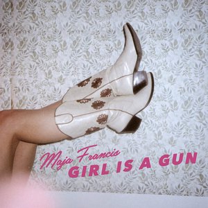 Girl Is a Gun - Single