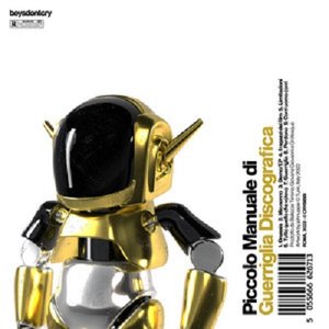Piccolo Manuale di Guerriglia Discografica