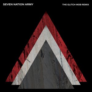 'Seven Nation Army (The Glitch Mob Remix)' için resim