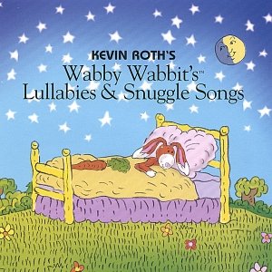 (Wabby Wabbit's) Lullabies and Snuggle Songs