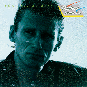 Rainhard Fendrich - 100% Mensch - Zortam Music