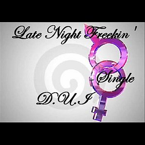 Late Night Freekin'