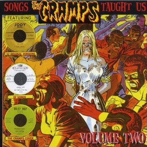 Bild für 'Songs The Cramps Taught Us, Volume 2'