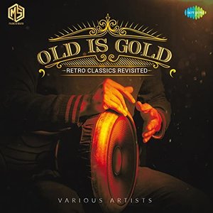 Old Is Gold