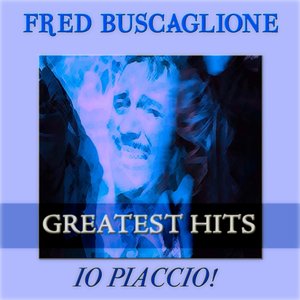 Io piaccio! (Greatest Hits)