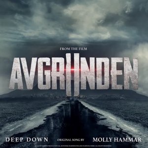 Deep Down (From the Film ‘Avgrunden’)