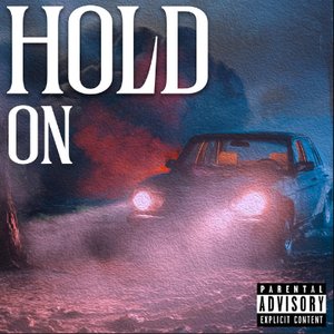 Hold On