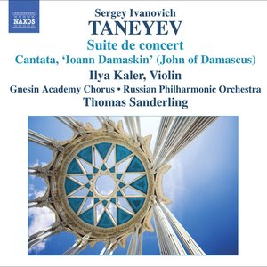 Taneyev, S.I.: Suite De Concert / Ioann Damaskin (John of Damascus)
