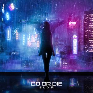 Do Or Die