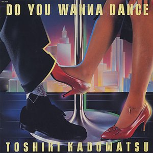 Do You Wanna Dance