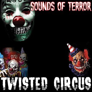 Twisted Circus