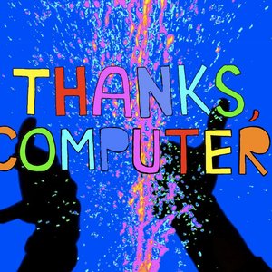 Avatar for Thanks, Computer!