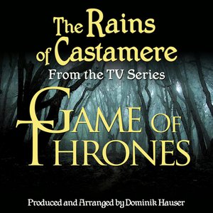 The Rains of Castamere (From Game of Thrones) (Single Cover)