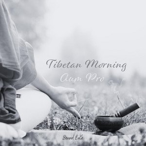 Tibetan Morning