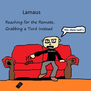 Reaching for the Remote, Grabbing a Turd Instead