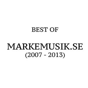 Best of Markemusik.se (2007-2013)