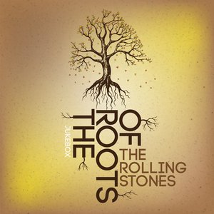 Jukebox - The Roots of The Rolling Stones
