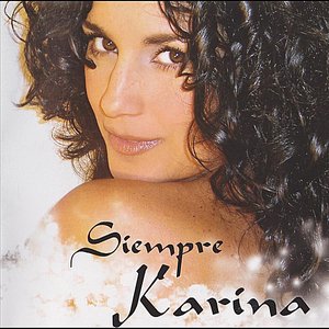 Image for 'Siempre Karina'