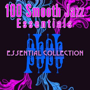 100 Smooth Jazz Essentials