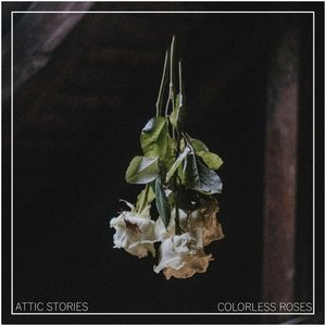 Colorless Roses - Single