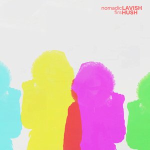 Lavish Hush
