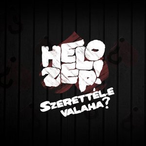 Szerettél-e valaha?