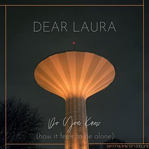Do You Know (how it feels to be alone)