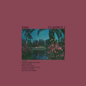 E66s Classics [2] [Explicit]