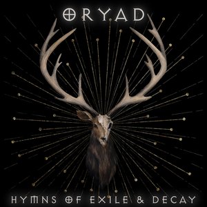 Hymns of Exile & Decay