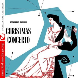 Corelli: Christmas Concerto (Digitally Remastered)