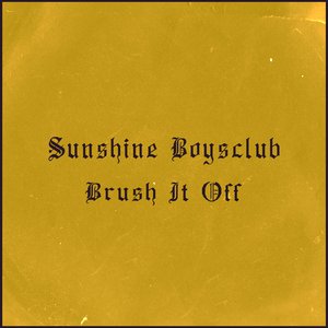 Brush It Off - Single