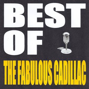 Best of The Cadillacs