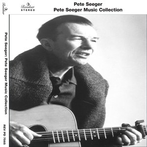 Pete Seeger Music Collection
