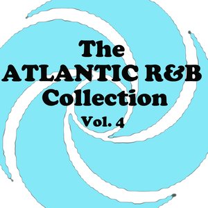 The Atlantic R&B Collection, Vol. 4