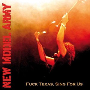 Fuck Texas, Sing For Us (Live)