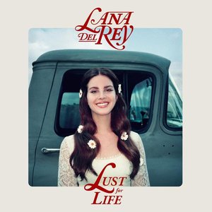 Lust For Life [Explicit]