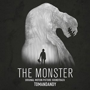 The Monster (Original Motion Picture Soundtrack)