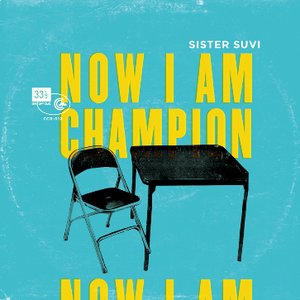 Image for 'Now I Am Champion'