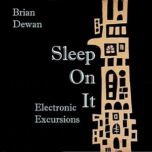 Sleep On It - Electronic Excursions