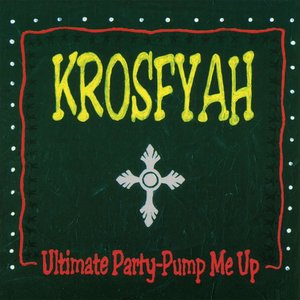 "Ultimate Party" Pump Me Up