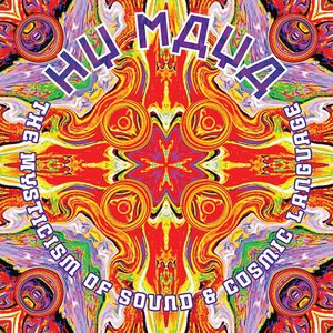 The Mysticism of Sound & Cosmic Language