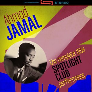 The Complete 1958 Spotlight Club Performances