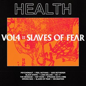 Vol. 4 :: Slaves Of Fear [Explicit]