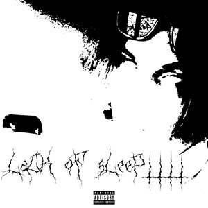 LaCK of sLeeP1111 - EP