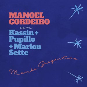 Mambo Bragantino (feat. Kassin, Marlon Sette & Pupillo) - Single